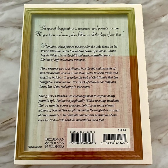 Saving Graces The Inspirational Writings of Laura Ingalls Wilder HC/DJ Book EXC - Picture 2 of 16